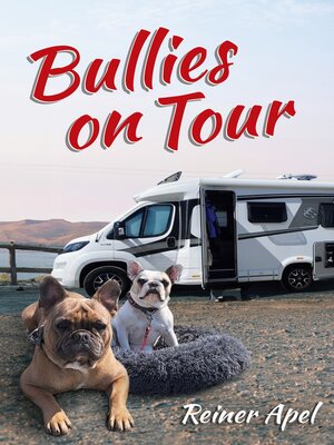 cover image of Bullies on Tour